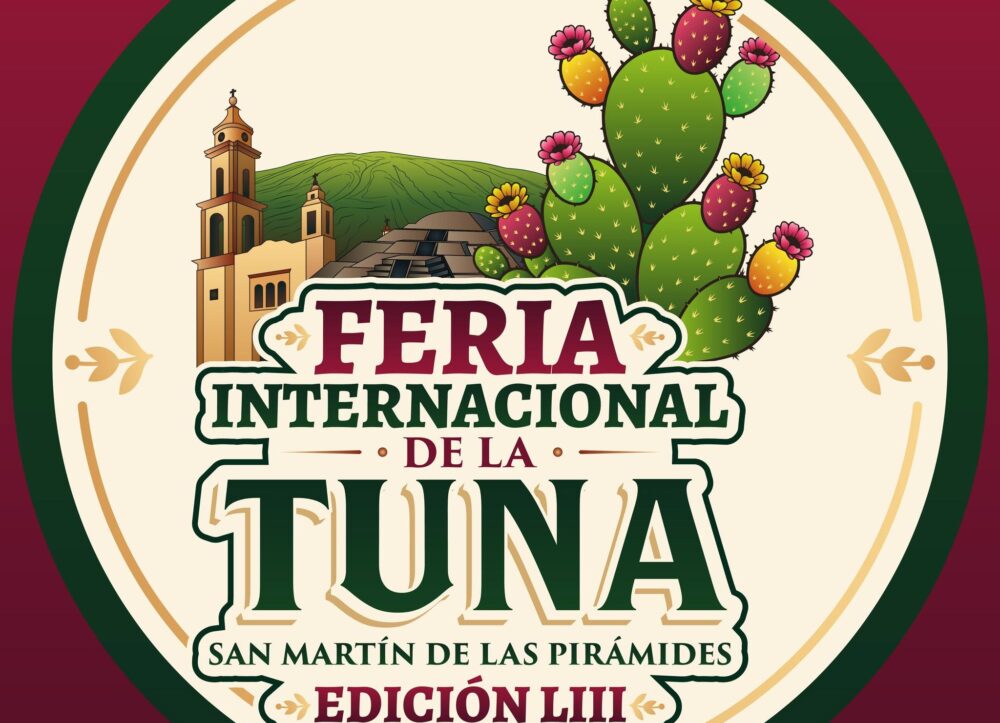 Feria de la Tuna San Martín de las Pirámides 2026