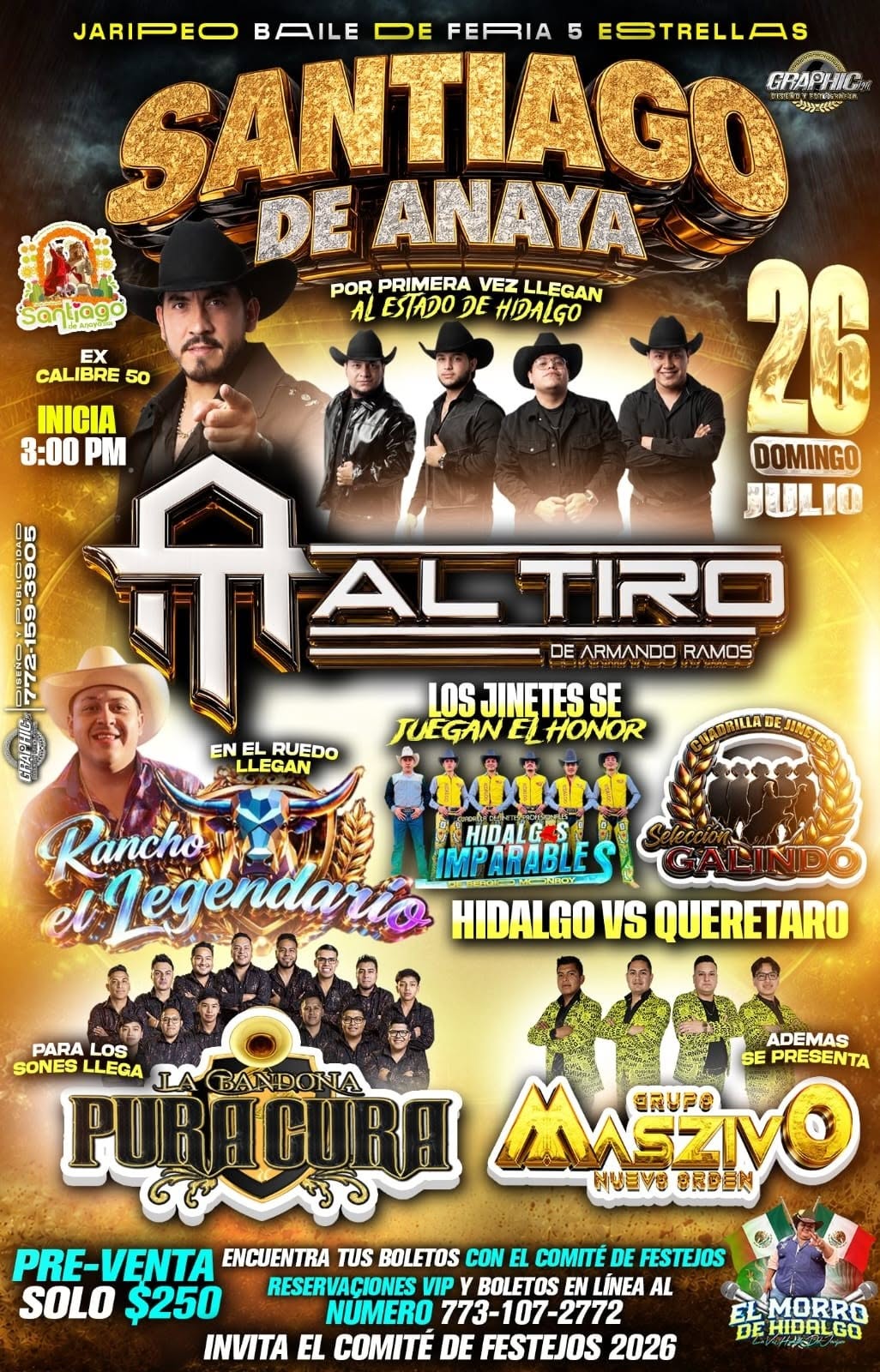 Domingo 26 de julio: Jaripeo baile con Al Tiro de Armando Ramos (Ex Calibre 50), Rancho El Legendario, La Pura Cura, Grupo Maszivo