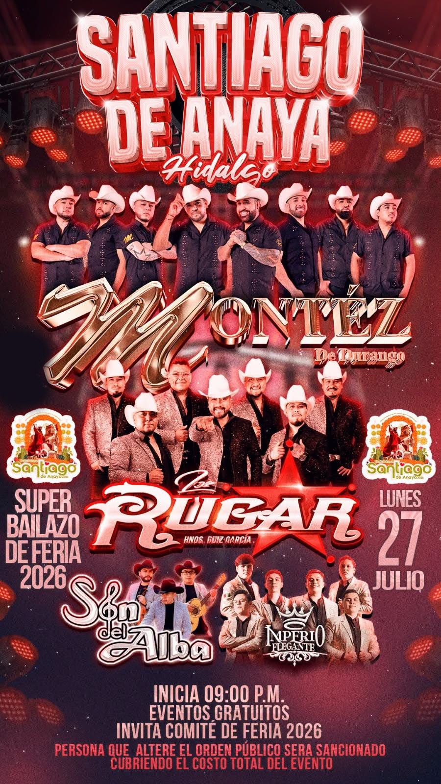 Lunes 27 de julio: Montez de Durango, Los Rugar, Son del Alba, Imperio Elegante