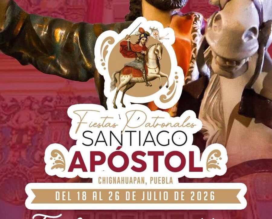 Fiestas Patronales Chignahuapan 2026