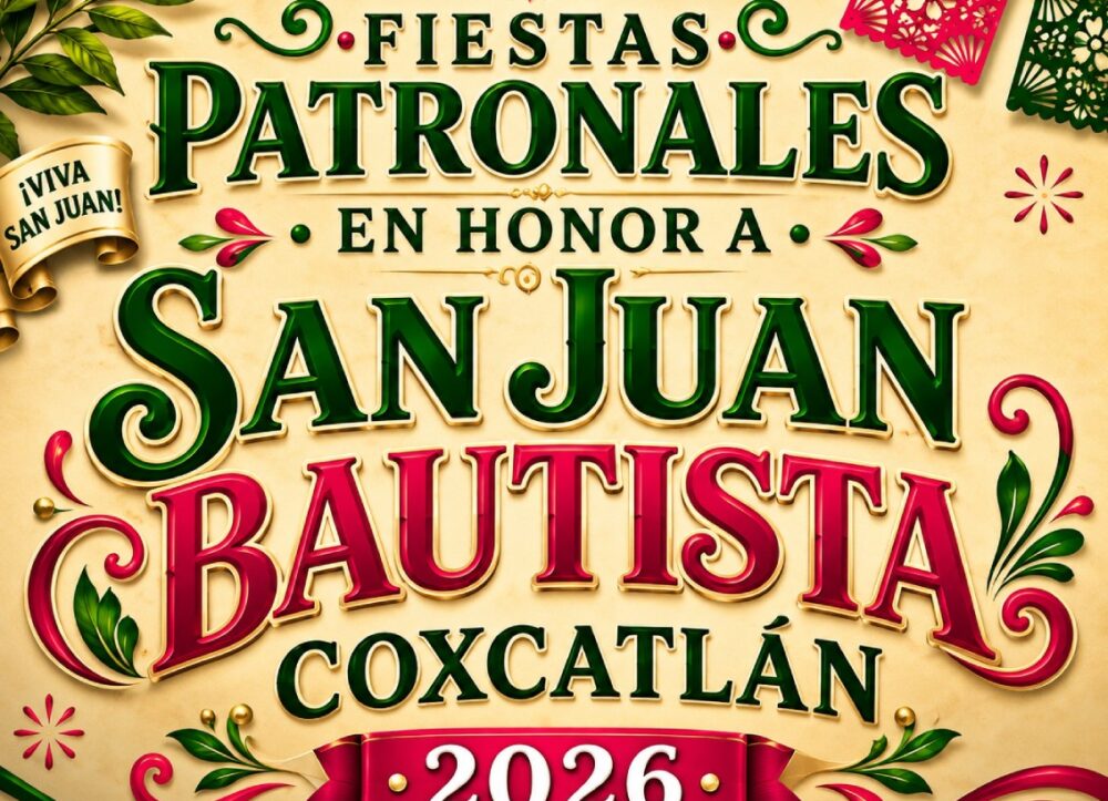 Fiestas Patronales Coxcatlán 2026