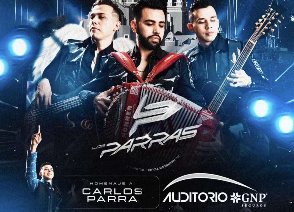 Los Parras en el Auditorio GNP Seguros Puebla