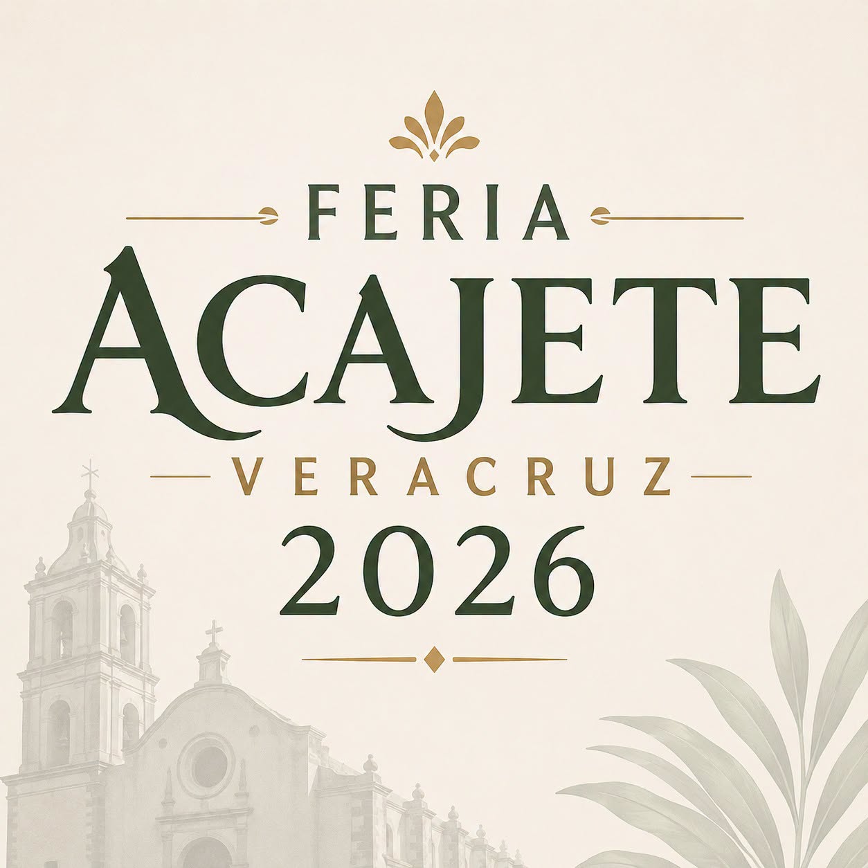 Feria Acajete Veracruz 2026