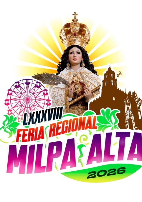 Feria Regional Milpa Alta 2026