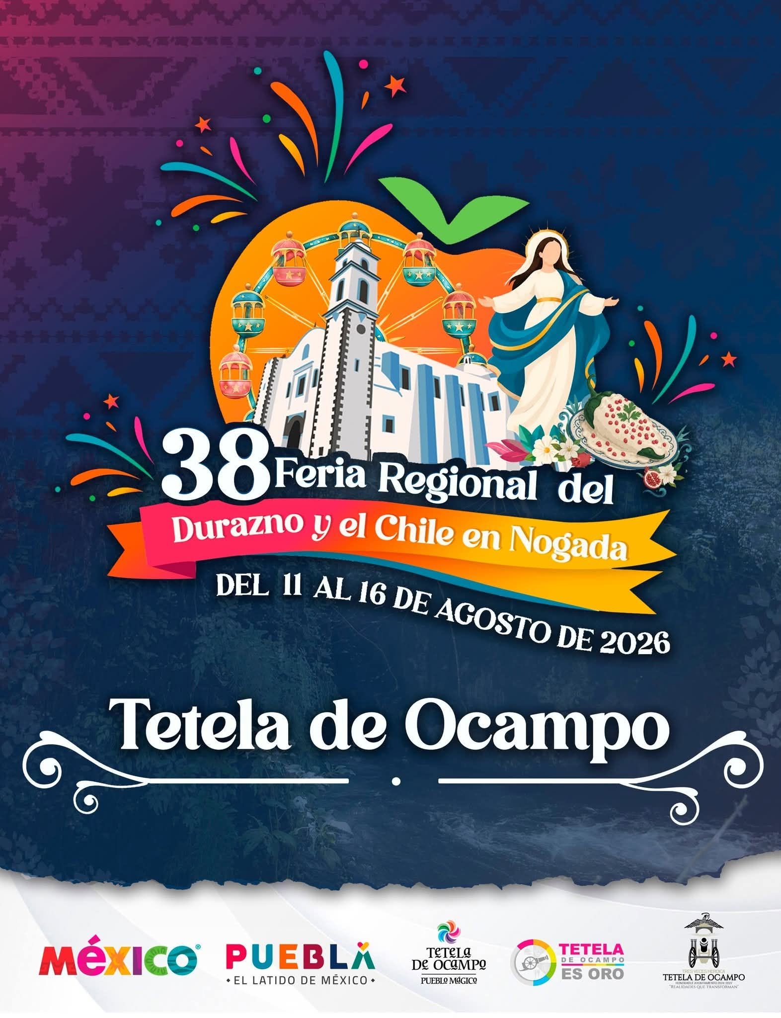 Feria Regional del Durazno y el Chile en Nogada Tetela de Ocampo 2026