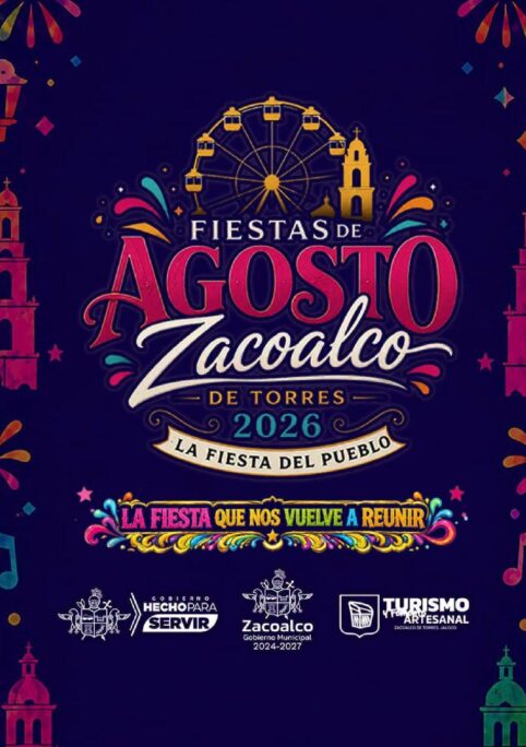 Fiestas de Agosto Zacoalco de Torres 2026
