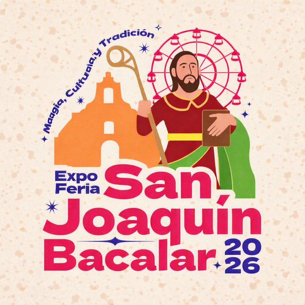 Feria San Joaquin Bacalar 2026