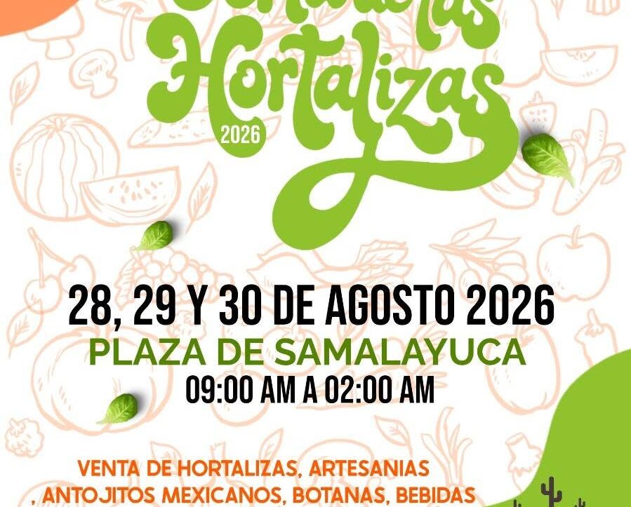 Feria de las Hortalizas Samalayuca 2026