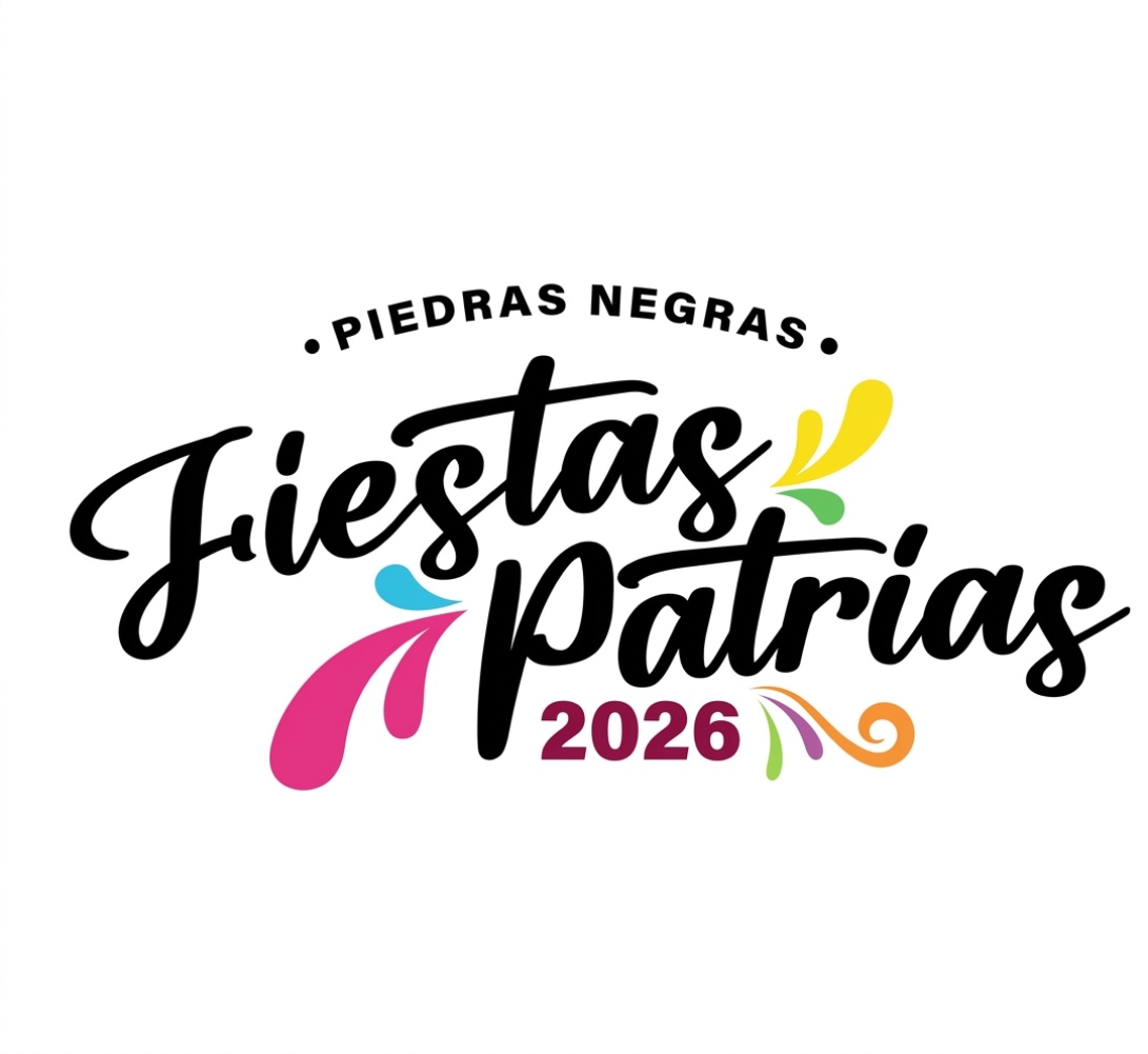 Fiestas Patrias Piedras Negras 2026
