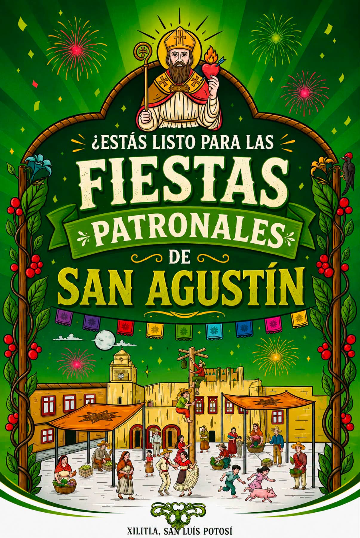 Fiestas Patronales de San Agustin Xilitla 2026