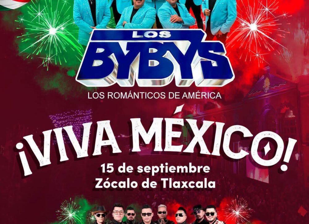 Grito de Independencia 2026 Tlaxcala Los Bybys