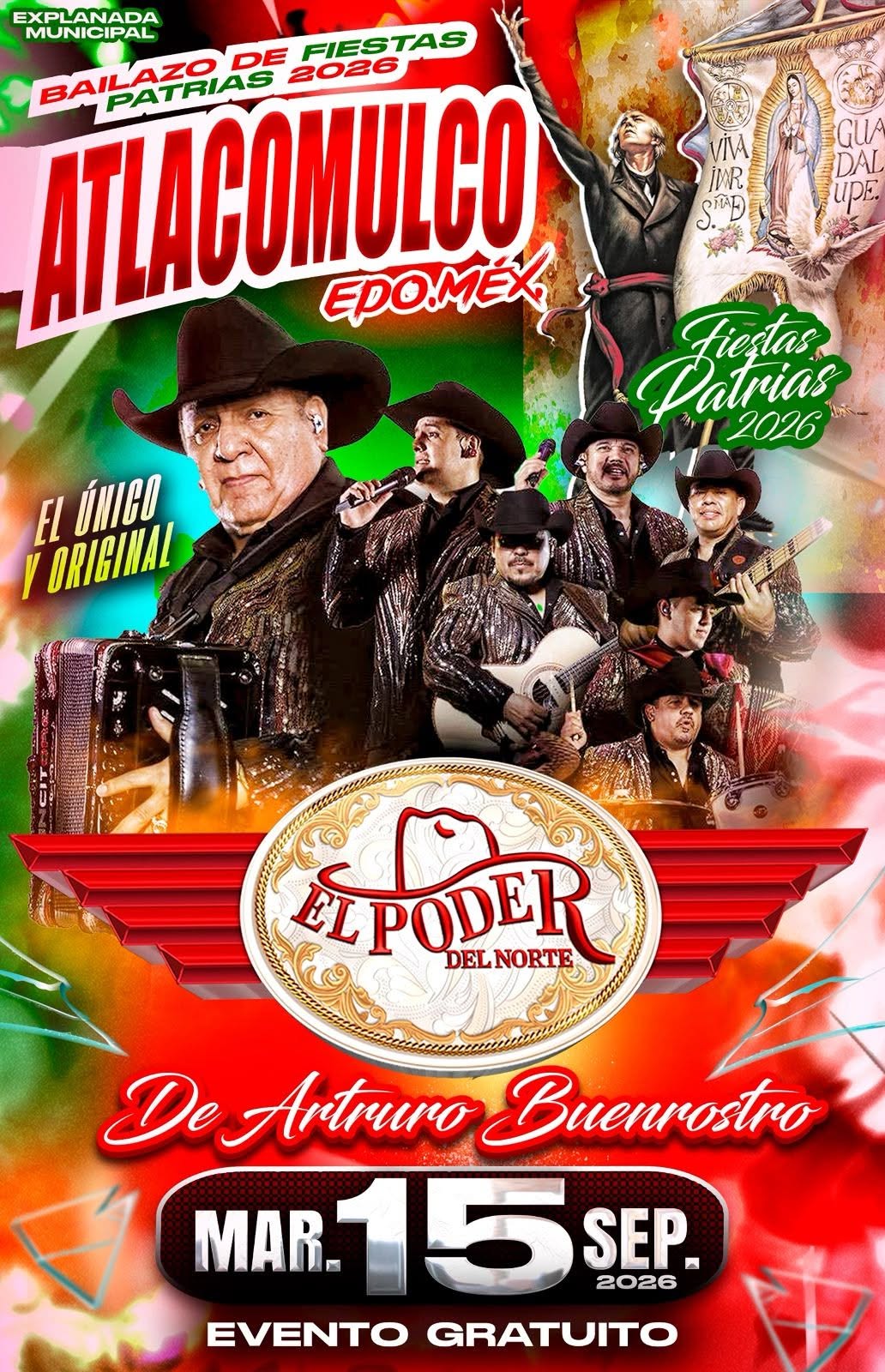 Grito de Independencia 2026 en Atlacomulco Edomex Poder del Norte