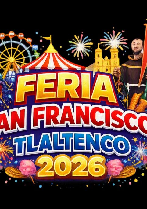 feria san francisco tlaltenco 2026