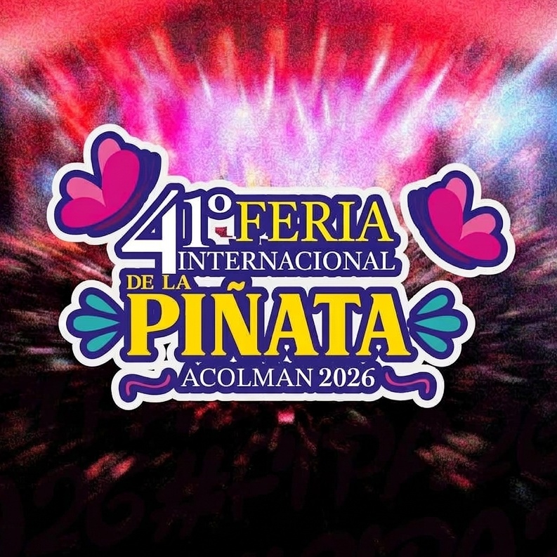 Feria Internacional de la Pinata Acolman 2026